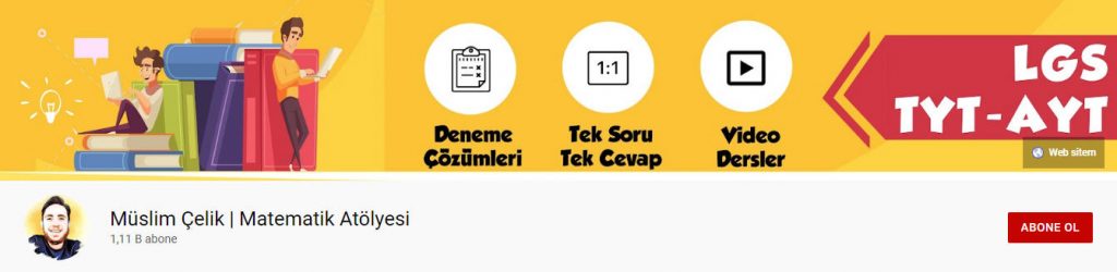 Müslim Çelik matematik atölyesi youtube kanalı